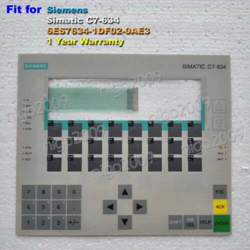 for SIEMENS SIMATIC C7-634 6ES7634-1DF02-0AE3 Membrane Keypad 1 Year Warranty