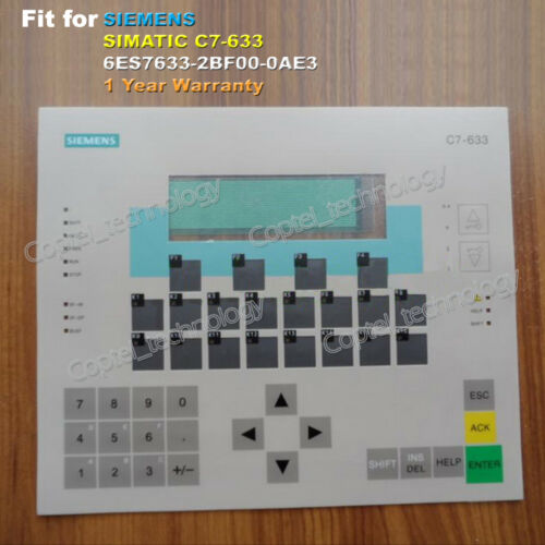 for SIEMENS C7-633 6ES7633-2BF00-0AE3 Membrane Keypad One Year Warranty