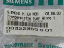 SIEMENS ~ 00322355 S01 SUPPORT TOP ROCKER 1~TRAEGERPLATTE FUER WIPPE 1