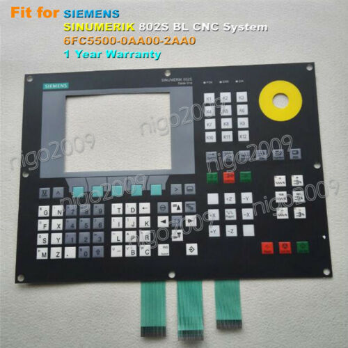for Siemens 802S BL 6FC5500-0AA00-2AA0 Membrane Keypad 802SBL 1 Year Warranty