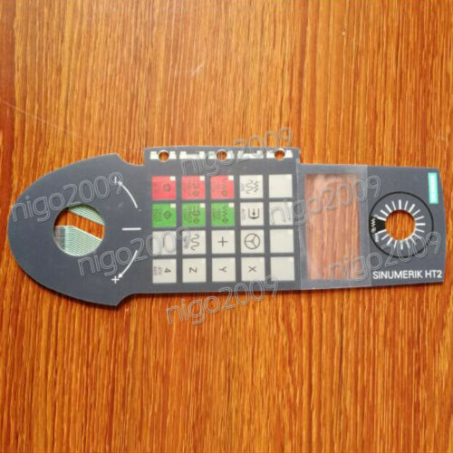 Fit for SIEMENS SINUMERIK HT2 6FC5303-0AA00-2AA0 Membrane Keypad 1-Year Warranty