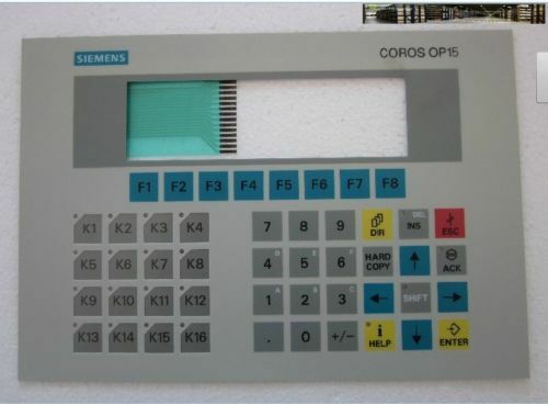 NEW SIEMENS COROS OP15-B Membrane Keypad 0P15 6AV3 515-1MA01 6AV3515-1MA01 #OH19